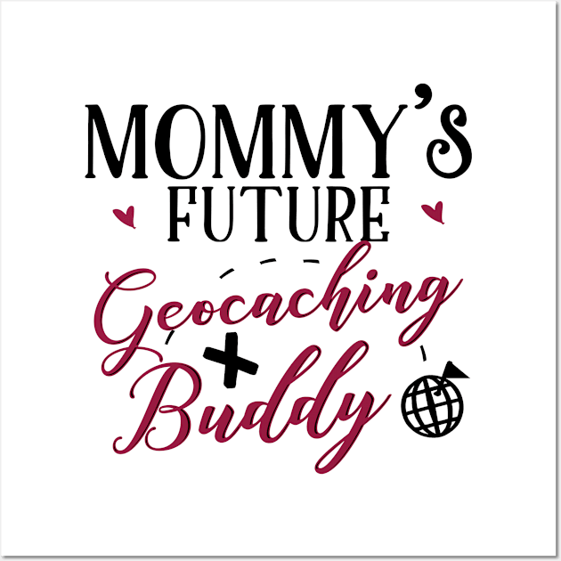 Geocaching Mom and Baby Matching T-shirts Gift Wall Art by KsuAnn